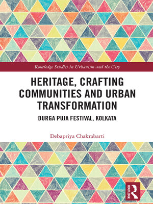 cover image of Heritage, Crafting Communities and Urban Transformation